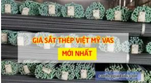 Thép Việt Mỹ Vas - Tôn Thép Vương Quân Khôi